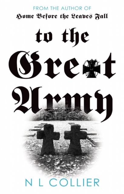 To the Great Army, Paperback / softback Book