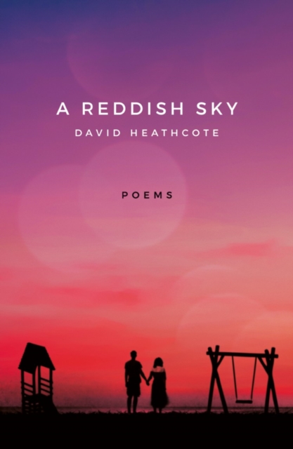 A Reddish Sky, Paperback / softback Book