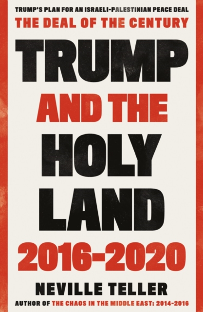 Trump and the Holy Land: 2016-2020, EPUB eBook
