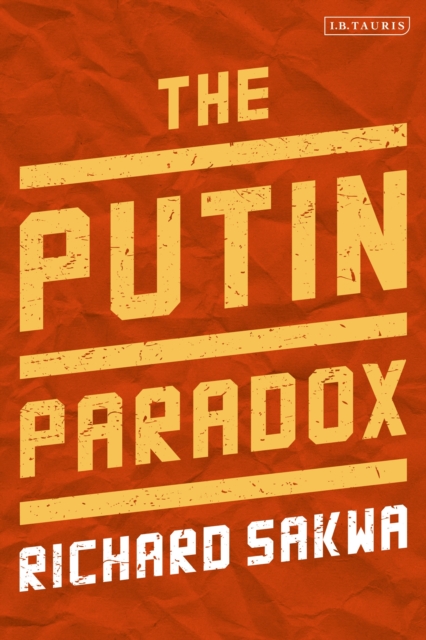 The Putin Paradox, Paperback / softback Book