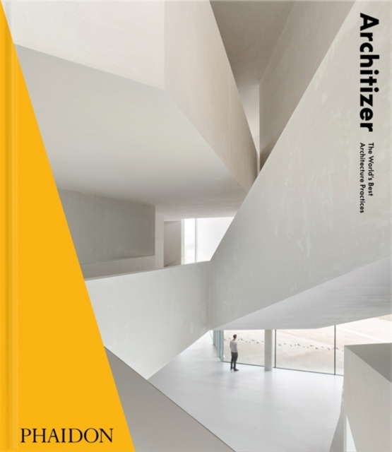 Architizer : The World Best Architecture Practices, Hardback Book
