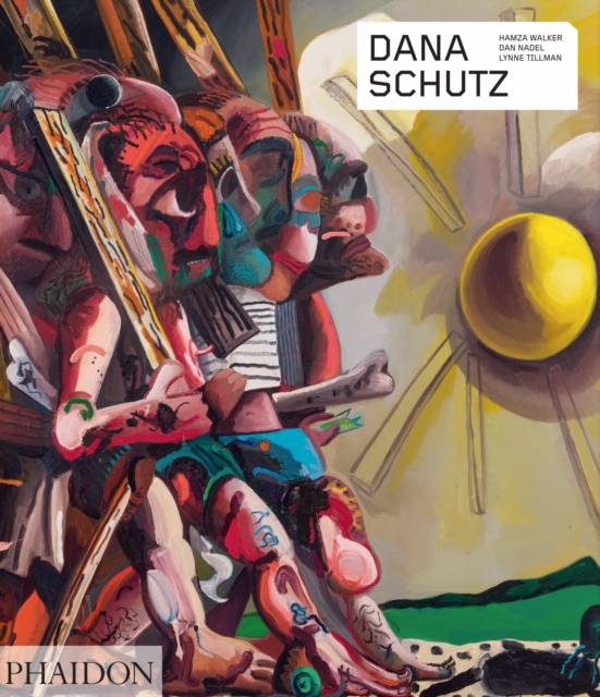 Dana Schutz, Paperback / softback Book