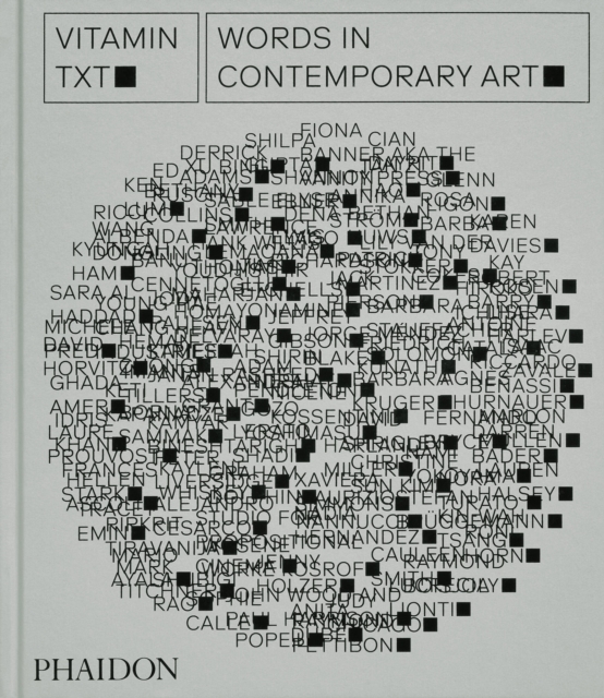 Vitamin Txt : Words in Contemporary Art, Hardback Book