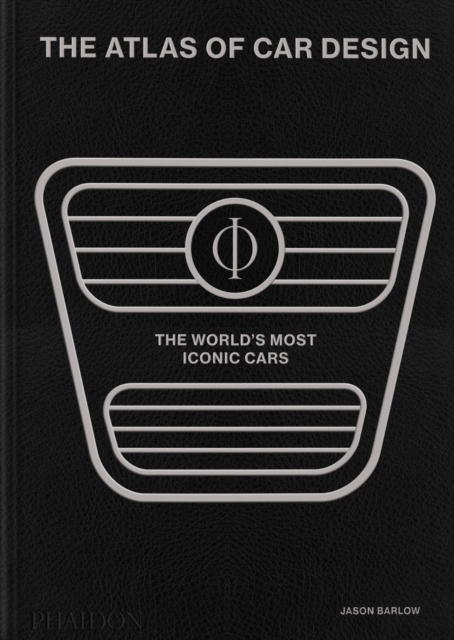 The Atlas of Car Design : The World's Most Iconic Cars (Onyx Edition), Hardback Book