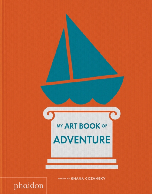 My Art Book of Adventure, Board book Book