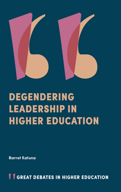 Degendering Leadership in Higher Education, EPUB eBook