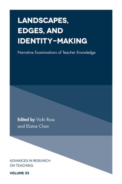 Landscapes, Edges, and Identity-Making : Narrative Examinations of Teacher Knowledge, EPUB eBook