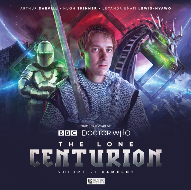 The Lone Centurion Volume 2 - Camelot, CD-Audio Book