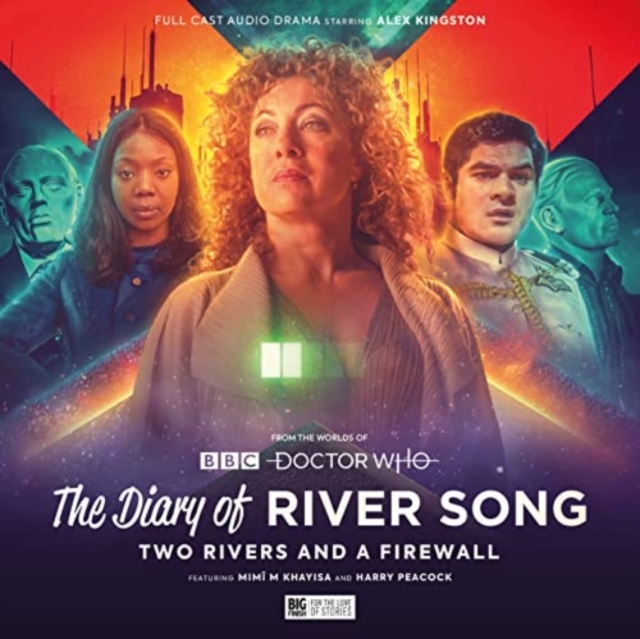 The Diary of River Song - Series 10: Two Rivers and a Firewall, CD-Audio Book