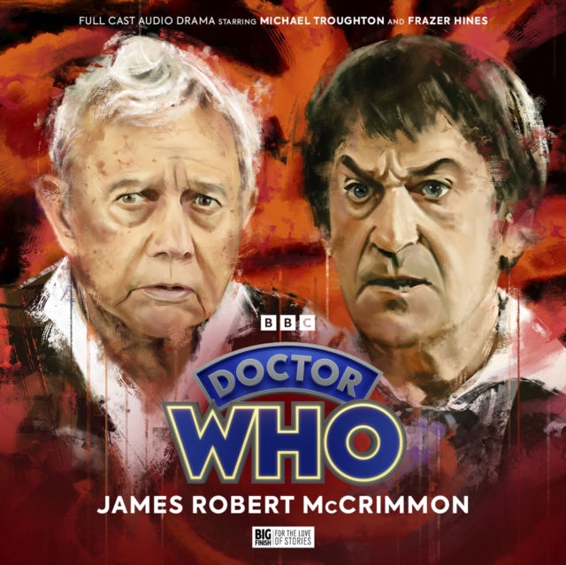 Doctor Who: The Second Doctor Adventures: James Robert McCrimmon, CD-Audio Book