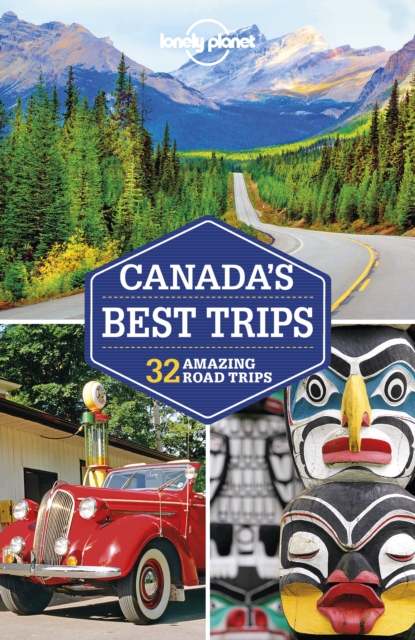 Lonely Planet Canada's Best Trips, EPUB eBook