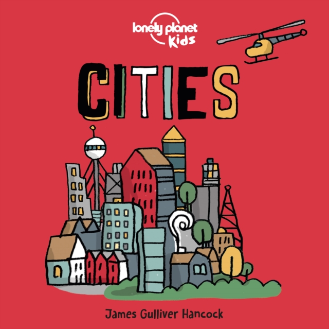 Lonely Planet Kids Cities, Board book Book