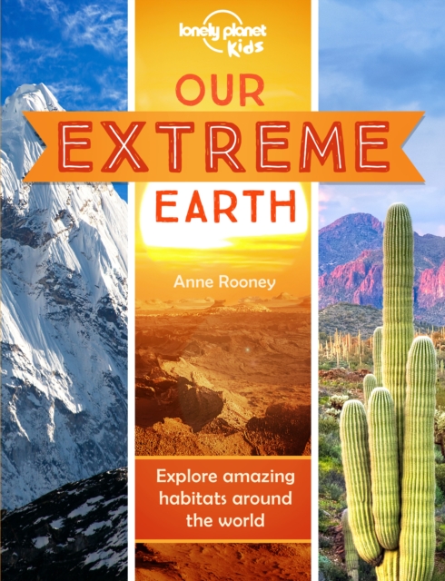 Our Extreme Earth, Paperback / softback Book