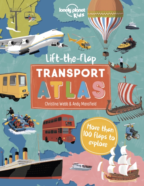Lift the Flap Transport Atlas, Hardback Book