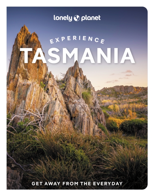 Lonely Planet Experience Tasmania, Paperback / softback Book