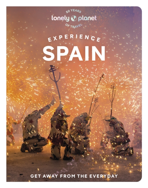 Lonely Planet Experience Spain, Paperback / softback Book