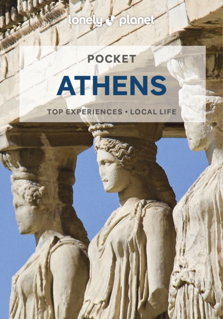 Lonely Planet Pocket Athens, Paperback / softback Book