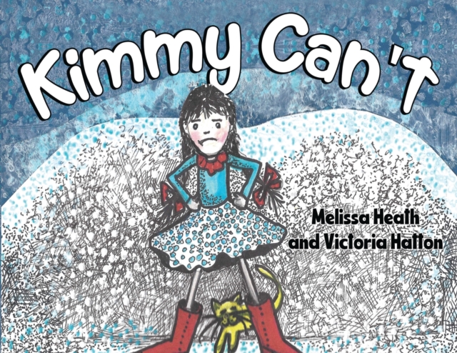 Kimmy Can't, Paperback / softback Book