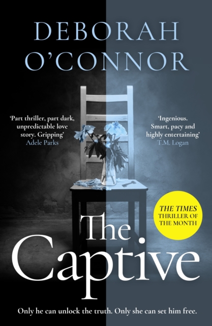 The Captive : The gripping and original Times Thriller of the Month for fans of GIRL A, EPUB eBook