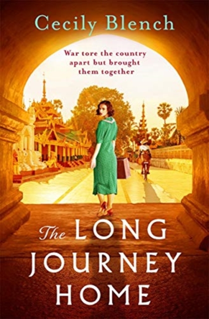 The Long Journey Home : The award-winning powerful story of love and redemption for readers of Dinah Jefferies, Paperback / softback Book