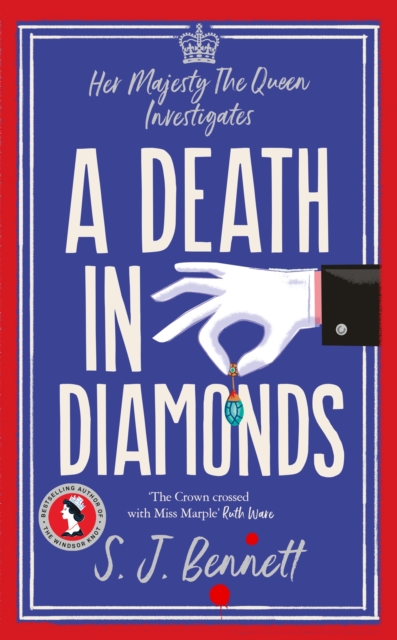 A Death in Diamonds : The brand new 2024 royal murder mystery from the author of THE WINDSOR KNOT, EPUB eBook