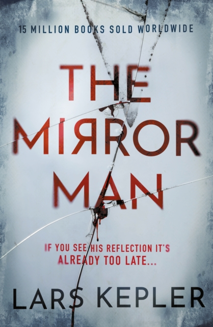 The Mirror Man : The most chilling must-read thriller of 2023, Hardback Book