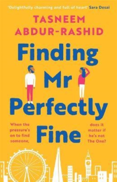 Finding Mr Perfectly Fine : 'I loved it. Utterly charming' Jenny Colgan, the freshest and funniest romcom of 2022, Paperback / softback Book