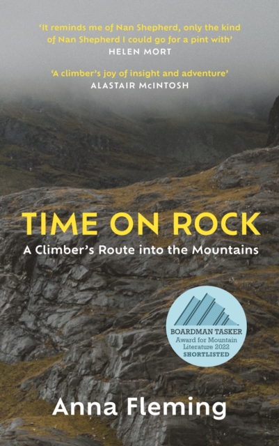 Time on Rock : A Climber's Route into the Mountains, Hardback Book
