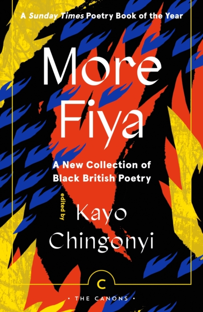 More Fiya : A New Collection of Black British Poetry, EPUB eBook