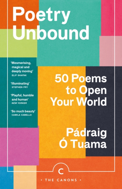 Poetry Unbound : 50 Poems to Open Your World, EPUB eBook
