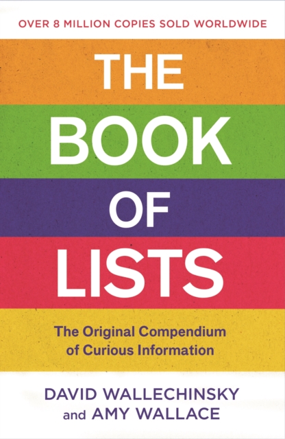 The Book Of Lists : The Original Compendium of Curious Information, Paperback / softback Book