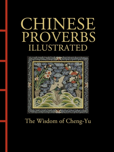 Chinese Proverbs Illustrated, Hardback Book