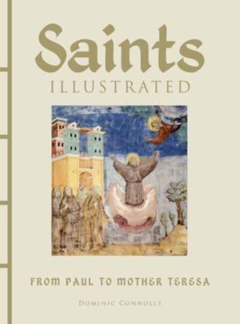 Saints Illustrated, Hardback Book