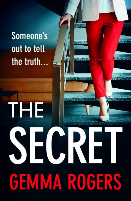 The Secret : A gritty, addictive thriller that will have you hooked, EPUB eBook
