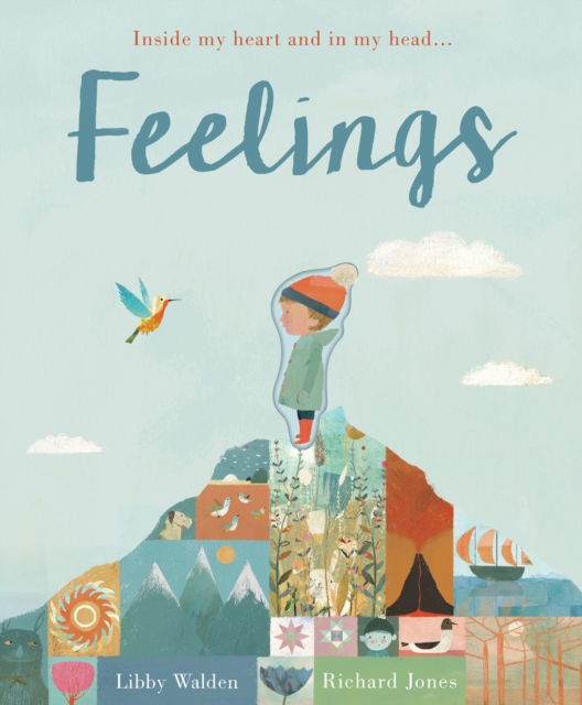 Feelings : Inside my heart and in my head..., Board book Book