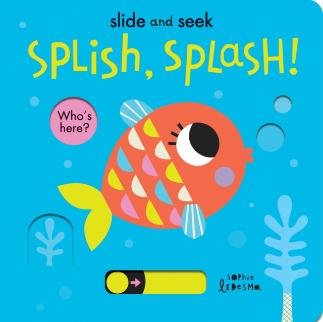 Splish, Splash!, Board book Book