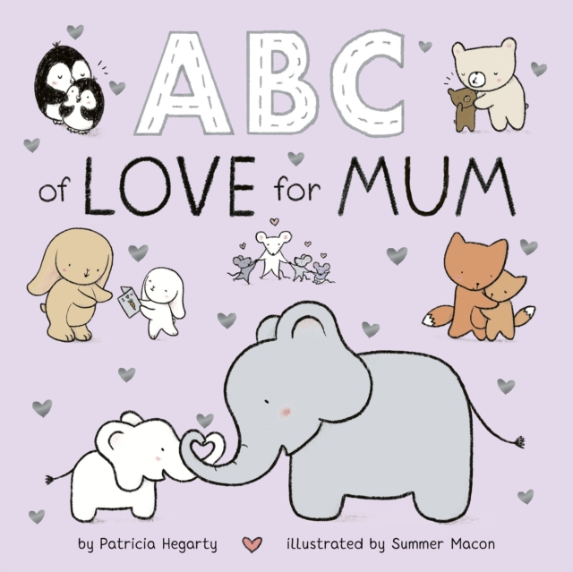 ABC of Love for Mum, Board book Book