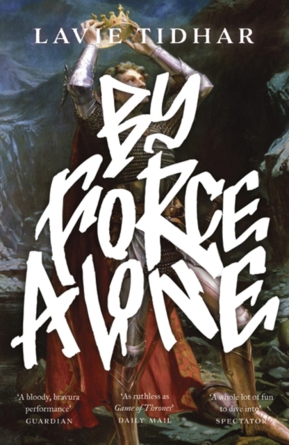 By Force Alone, Paperback / softback Book