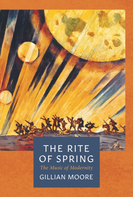 The Rite of Spring, Paperback / softback Book
