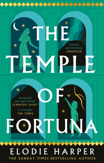 The Temple of Fortuna : the dramatic final instalment in the Sunday Times bestselling trilogy, Hardback Book
