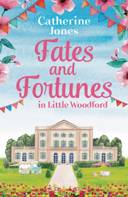 Fates and Fortunes in Little Woodford, EPUB eBook