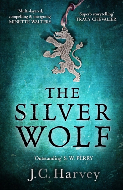 The Silver Wolf : Historical Writers' Association Debut Crown 2022 Longlisted, Paperback / softback Book