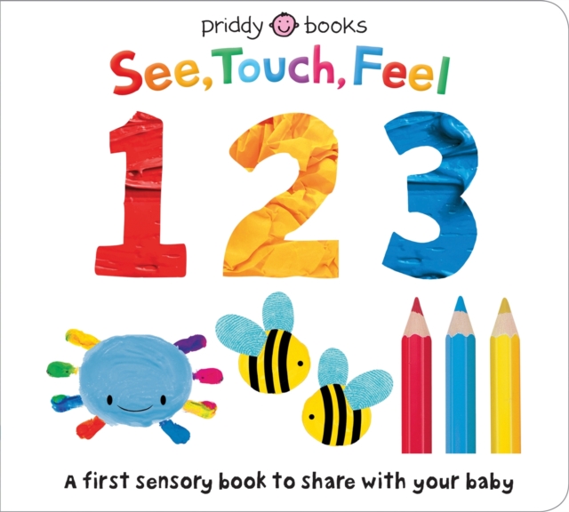 See, Touch, Feel: 123, Board book Book