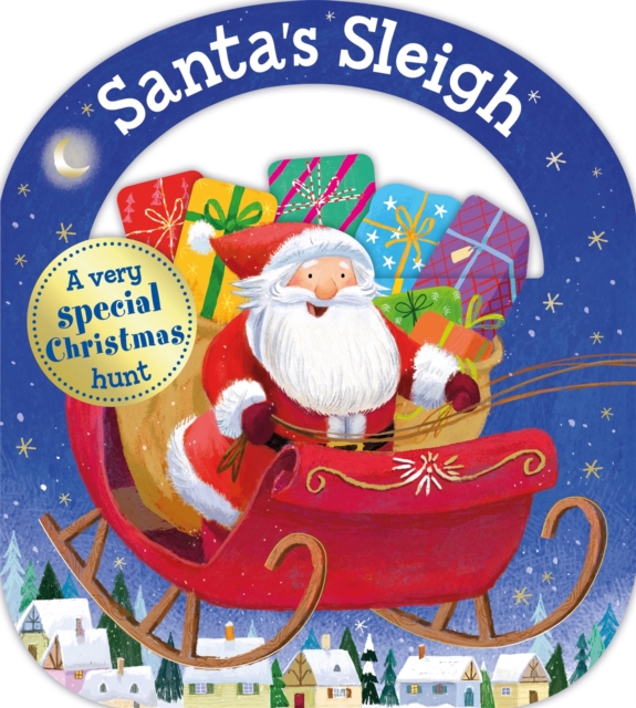Santa's Sleigh, Board book Book