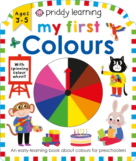 Priddy Learning: My First Colours, Board book Book