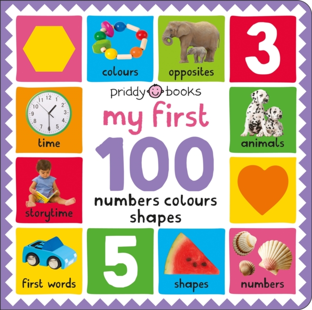 My First 100 Numbers Colours Shapes, Board book Book