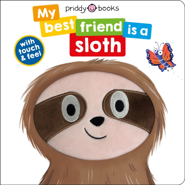 My Best Friend Is A Sloth, Board book Book