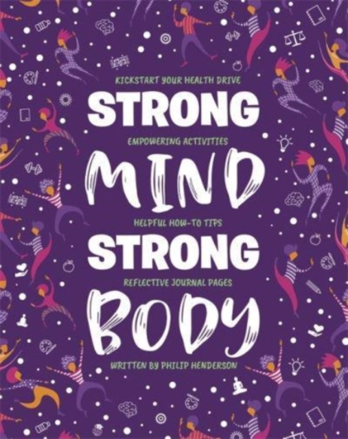 Strong Mind, Strong Body, Paperback / softback Book