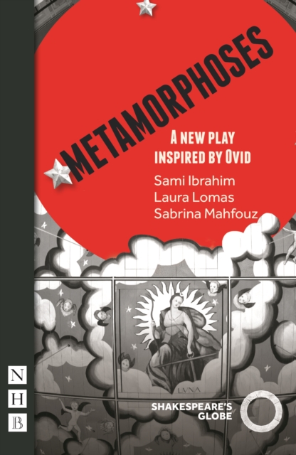 Metamorphoses (NHB Modern Plays), Paperback / softback Book