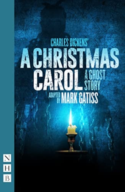 A Christmas Carol – A Ghost Story, Paperback / softback Book